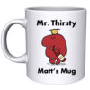 Mr Thirsty