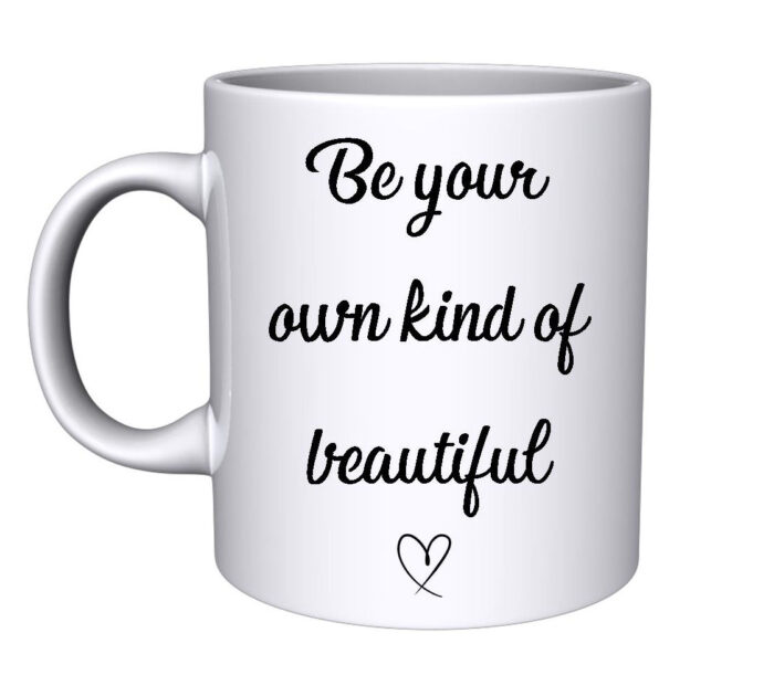 Be your own kind of