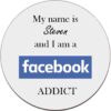 Personalised-Facebook-Addict-Coaster-Novelty-Gift-B0826YGXLQ