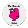 Personalised-Mr-Greedy-Coaster-Novelty-Gift-D2-B07856VGDS