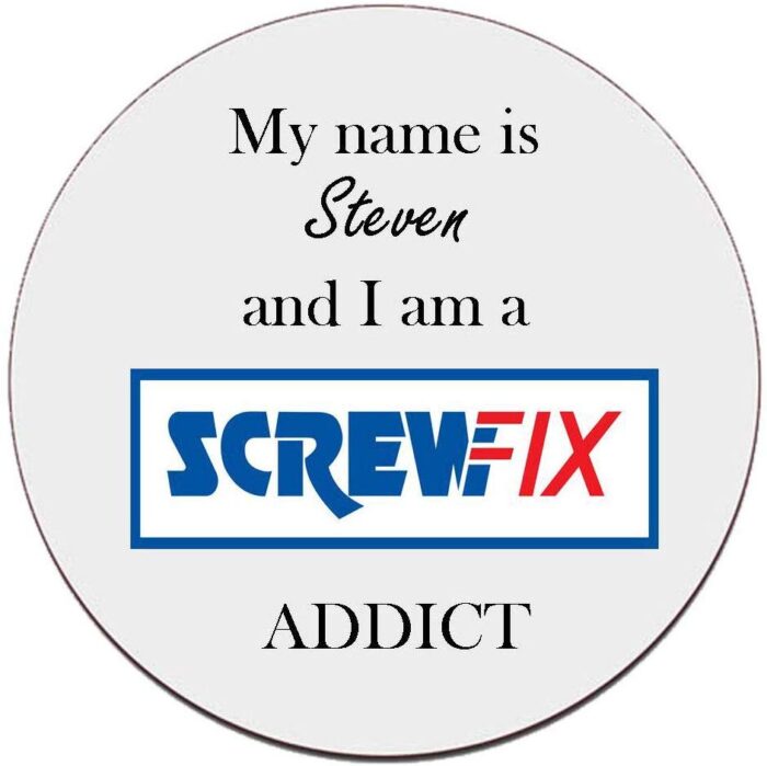 Personalised-Screwfix-Addict-Coaster-Novelty-Gift-B0826Y3CGS