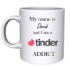Personalised-Tinder-Addict-Mug-B082G9MRZ3