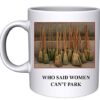 WOMEN-CANT-PARK-MUG-B075J5JRMQ
